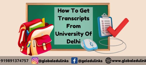 How To Get Transcripts From University Of Delhi